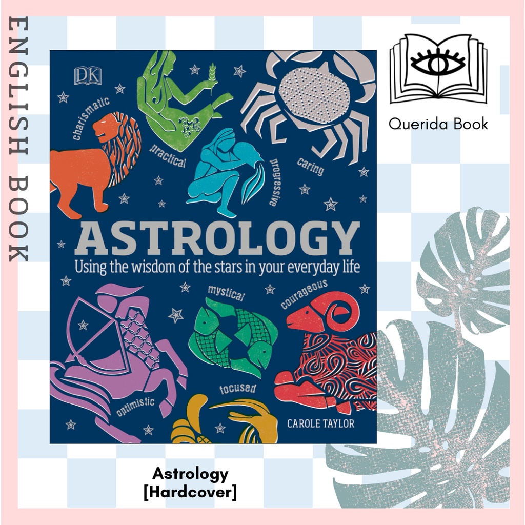 [Querida] หนังสือภาษาอังกฤษ Astrology: Using the Wisdom of the Stars in ...