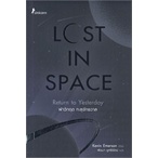 หนังสือ-lost-in-space-ฝ่าวิกฤต-ทะลุจักรวาลสินค้ามือหนี่ง-พร้อมส่ง-books-around
