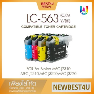 BEST4U เทียบเท่า INK Brother LC-563/LC 563BK/LC 563C/LC 563M/LC 563Y/563M/563C Ink For Brother MFC-J2510/J2310
