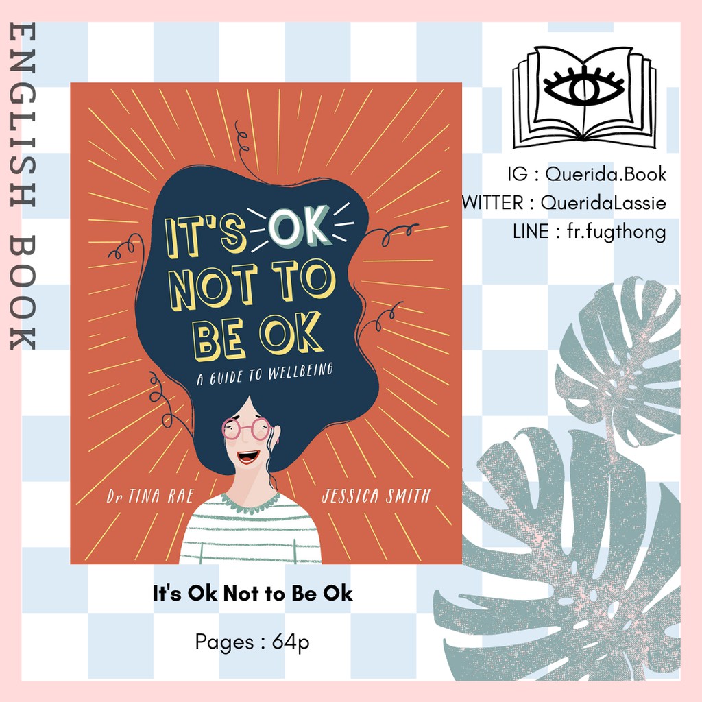 [Querida] หนังสือภาษาอังกฤษ It's Ok Not to Be Ok : A Guide to Wellbeing ...