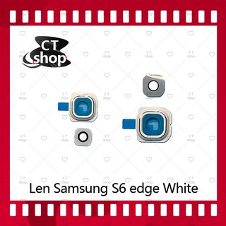 สำหรับ Samsung S6 Edge /S6e/G925 อะไหล่เลนกล้อง กระจกเลนส์กล้อง กระจกกล้องหลัง Camera Lens (ได้1ชิ้นค่ะ) CT Shop