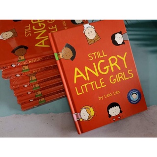 (New) Still Angry Little girls. By Lela Lee