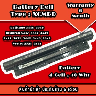 Battery Dell Vostro 3549 2421 2521 4Cell 40Whr XCMRD แบตOriginal ประกันร้าน 6 เดือน