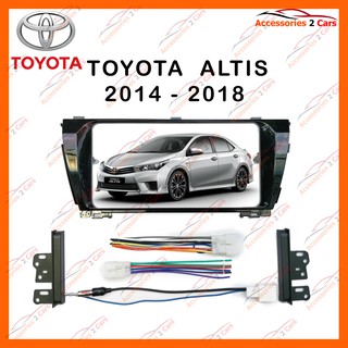 หน้ากากวิทยุรถยนต์ TOYOTA ALTIS (ดำเงา) รถปี 2014 - 2017 รหัส NV-TO-090