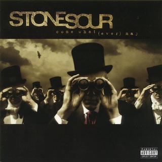 ซีดีเพลง CD Stone Sour 2006 Come What(ever) May,ในราคาพิเศษสุดเพียง159บาท