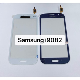 อะไหล่มือถือ ทัชสกรีน Samsung i9082 / Grand1 สินค้าพร้อมส่ง ( จอนอก )
