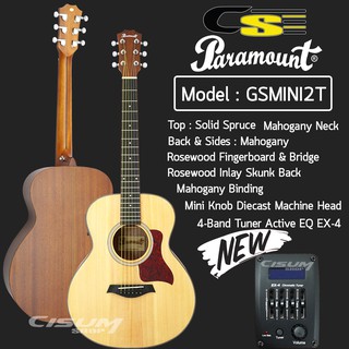 Paramount GS Mini 2T กีตาร์โปร่งไฟฟ้า 36" ทรง Taylor (ไม้สปรูซแท้ / มะฮอกกานี) (Top Solid Spruce) + เครื่องตั้งสายในตัว