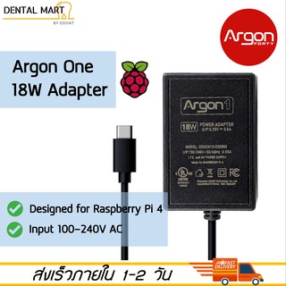 Argon One USB-C power supply V2 18W อแดปเตอร์ Raspberry Pi 4 Pi4