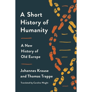 หนังสือภาษาอังกฤษ A Short History of Humanity: A New History of Old Europe by Johannes Krause