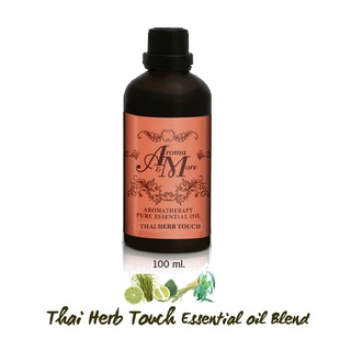 Aroma&amp;More Thai Herb Touch Essential Oil 100% Blend / น้ำมันหอมระเหยสูตรผสมพิเศษจากสมุนไพรไทย 100ML