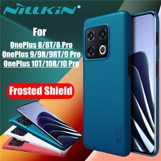 Oneplus 8 8T 9 9R 9RT 10R 10T Pro Nillkin Super Frosted Shield เคส PC ป้องกันด้านหลัง แบบแข็ง