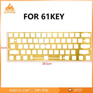 [CUTICATE1✨พร้อมสต็อก✨] Positioning Board Plate GK61/GK64 60% Mechanical Keyboard 60 61 Layout