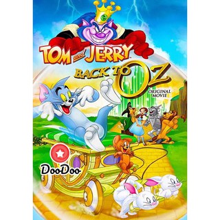 หนัง DVD Tom and Jerry: Back to Oz ทอม กับ เจอร์รี่ พิทักษ์เมืองพ่อมดออซ