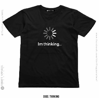 เสื้อยืดคอกลม Thinking | Thrift Apparel T-Shirtเสื้อยืด