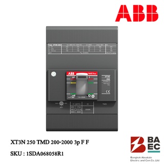 ABB เบรกเกอร์ XT3N 250 TMD 200-2000 3p F F