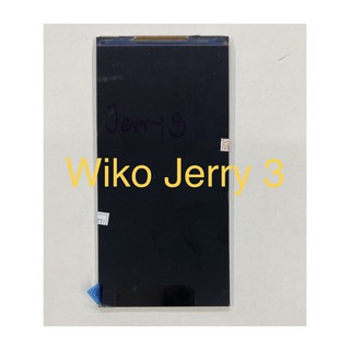 อะไหล่จอใน Wiko Jerry3 สินค้าพร้อมส่ง ( จอเปล่า ) วีโก Jerry 3