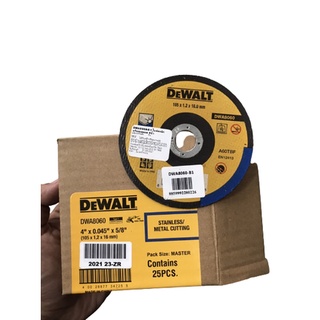 ใบตัดเหล็ก 4 นิ้ว Dewalt DWA8060 (4” หนา 1.2mm.) ใบตัดเหล็ก ใบตัดสแตนเลส ใบตัดบาง ใบหินเจียร์ แผ่นตัดเหล็ก