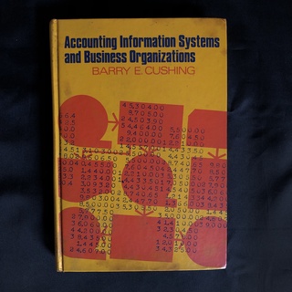 หนังสือมือสอง Accounting Information Systems and Business Organizations / Barry E. Cushing