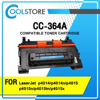 COOLS หมึกเทียบเท่า CC364A / CC364 / 364A / 364 / 64A / 64  For HP LaserJet P4014/P4015/P4515 series