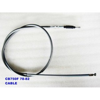 HONDA CB750F SUPER SPORT CB750 FOUR year 1978-1982 CLUTCH CABLE "GREY" "NEW" // สายคลัทช์ สีเทา สินค้าคุณภาพดี