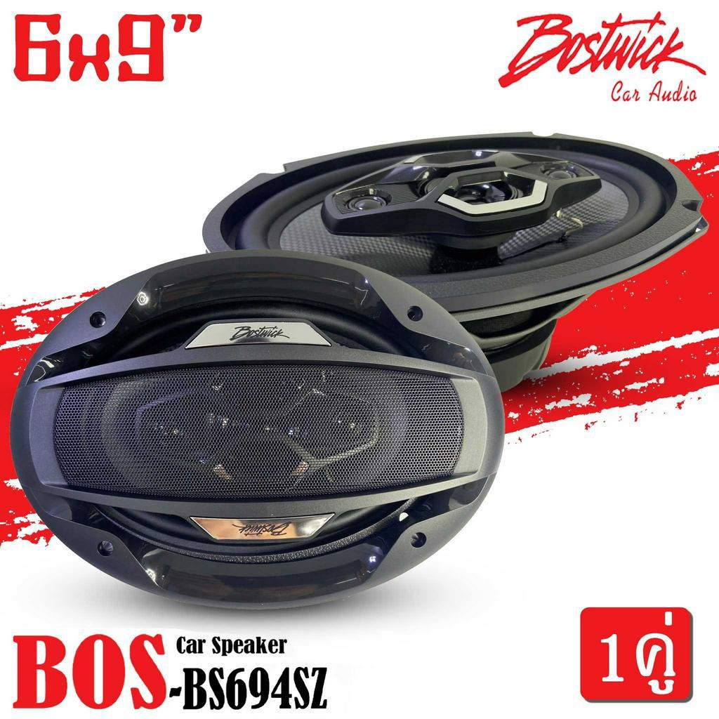 bostwick-รุ่นbos-bs694sz-ลำโพง6x9-นิ้ว-แกนร่วม4ทาง-กำลังขับ140วัตต์-เสียงดีเบสนุ่มกลางชัด-แหลมใส-ของแท้