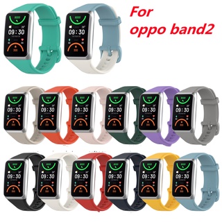 สายนาฬิกาข้อมือซิลิโคน สําหรับ Oppo Band 2 Oppo Serie 2