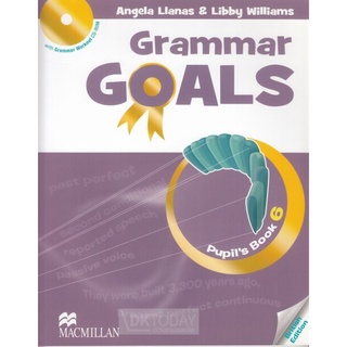 DKTODAY หนังสือ GRAMMAR GOALS 6:PUPILS BOOK+CD-ROM (BRITISH)
