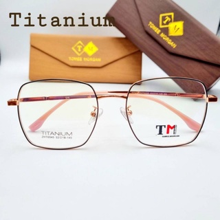 กรอบ​แว่น​รุ่น​6545วัสดุ​B-Titanium-IP​เบา​แข็งแรง​ทนทาน​ยืดหยุ่น​ได้​ดี​นำ​ไป​เลนส์​ได้ทุกชนิด