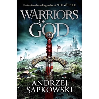 หนังสือภาษาอังกฤษ Warriors of God: The second book in the Hussite Trilogy, by Andrzej Sapkowski author of The Witcher