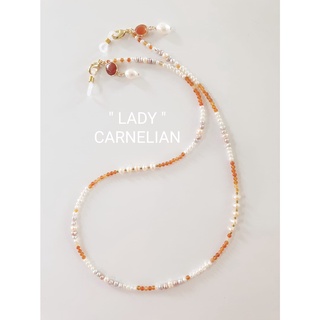 สายคล้องแมส " Lady" หินคาเนเลี่ยน (สีส้ม) เหมาะสำหรับคนที่เกิดวันอังคาร และวันพฤหัสบดี