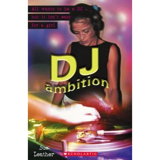 DKTODAY หนังสือ SCHOLASTIC READERS 2:DJ AMBITION