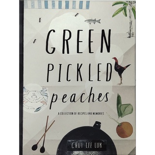 หนังสือ อาหาร ภาษาอังกฤษ GREEN PICKLED PEACHES 343Page