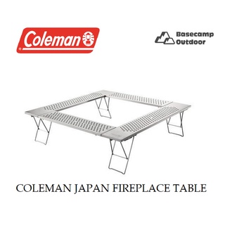 COLEMAN JAPAN FIREPLACE TABLE โต๊ะสำหรับนั่งล้อมวงปิ้งย่าง