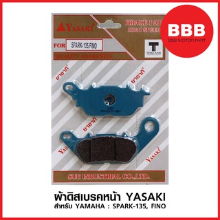 ผ้าดิสเบรคหน้า Yasaki สำหรับรถมอเตอร์ไซค์ Yamaha : Spark-135 และ Fino