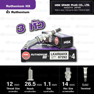 NGK หัวเทียน Ruthenium HX LKAR6AHX 3 หัว สำหรับ Nissan ALMERA , MARCH 1.2L ( ใช้อัพเกรด DILKAR6A11 ) - Made in Japan