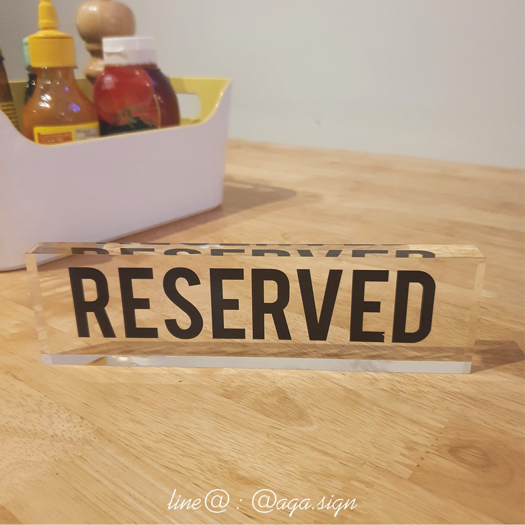 ป้ายจอง-อะคริลิคใส-ข้อความ-reserved-5-18ซม-สำหรับร้านอาหาร-คาเฟ่-โรงแรม