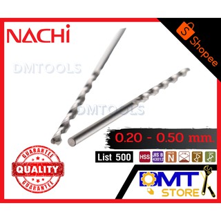 NACHI ดอกสว่าน เจาะเหล็ก-ไฮสปีด 0.20-0.50 mm. L500