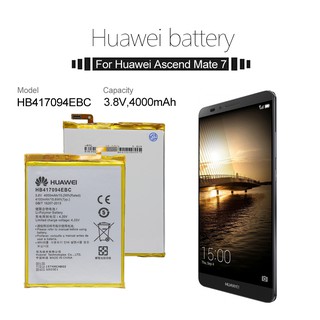 แบตเตอรี่ Huawei Ascend Mate 7 MT7 TL00 TL10 UL00 CL00 Hua Wei โทรศัพท์เดิมแบตเตอรี่ HB417094EBC 4100mAh