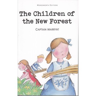 DKTODAY หนังสือ WORDSWORTH READERS : THE CHILDREN OF THE NEW FOREST