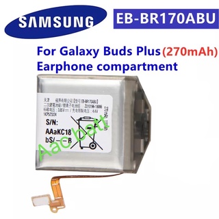 แบตเตอรี่ Samsung Galaxy Buds Plus 42mm EB-BR170ABU 270mAh ส่งจาก กทม