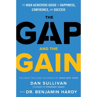 หนังสือภาษาอังกฤษ The Gap and The Gain: The High Achievers Guide to Happiness, Confidence, and Success