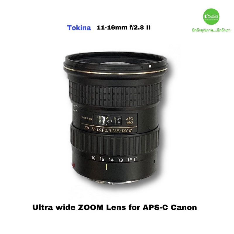 Tokina 11-16mm f2.8 Pro DX II for Canon เลนส์ มุมกว้าง ultra