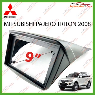 หน้ากากเครื่องเล่นMITSUBISHI PAJERO TRITON  จอ  andriod 9 นิ้ว ปี2008 รหัส MI-050N