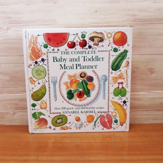 The Complete Baby and Toddler Meal Planner มือสอง