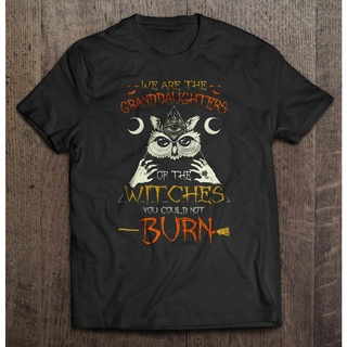 เสื้อยืด พิมพ์ลาย We Are The Granddaughters Of The Witches You Could Not Halloween สําหรับผู้ชายสามารถปรับแต่งได้