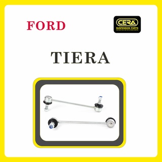 FORD TIERA / ฟอร์ด เทียร่า / ลูกหมากรถยนต์ ซีร่า CERA ลูกหมากกันโคลง