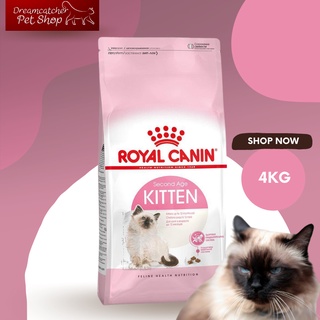 Royal Canin kitten 4 กิโลกรัม