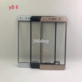ทัสกรีน Huawei Y6ll / Y62/CAM-L21、Y5ll/CUN-L22