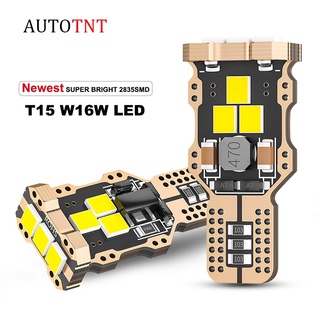 ไฟสัญญาณถอยจอดรถยนต์ W16W T15 Led Canbus 2835SMD Led W16W 921 912 12V สีขาว 1 ชิ้น