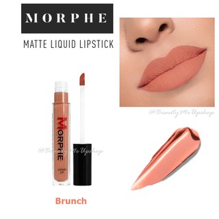 Morphe 💋 matte liquid lipstick #Brunch